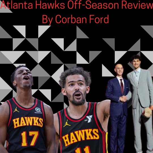 Atlanta Hawks Offseason&nbsp;Review